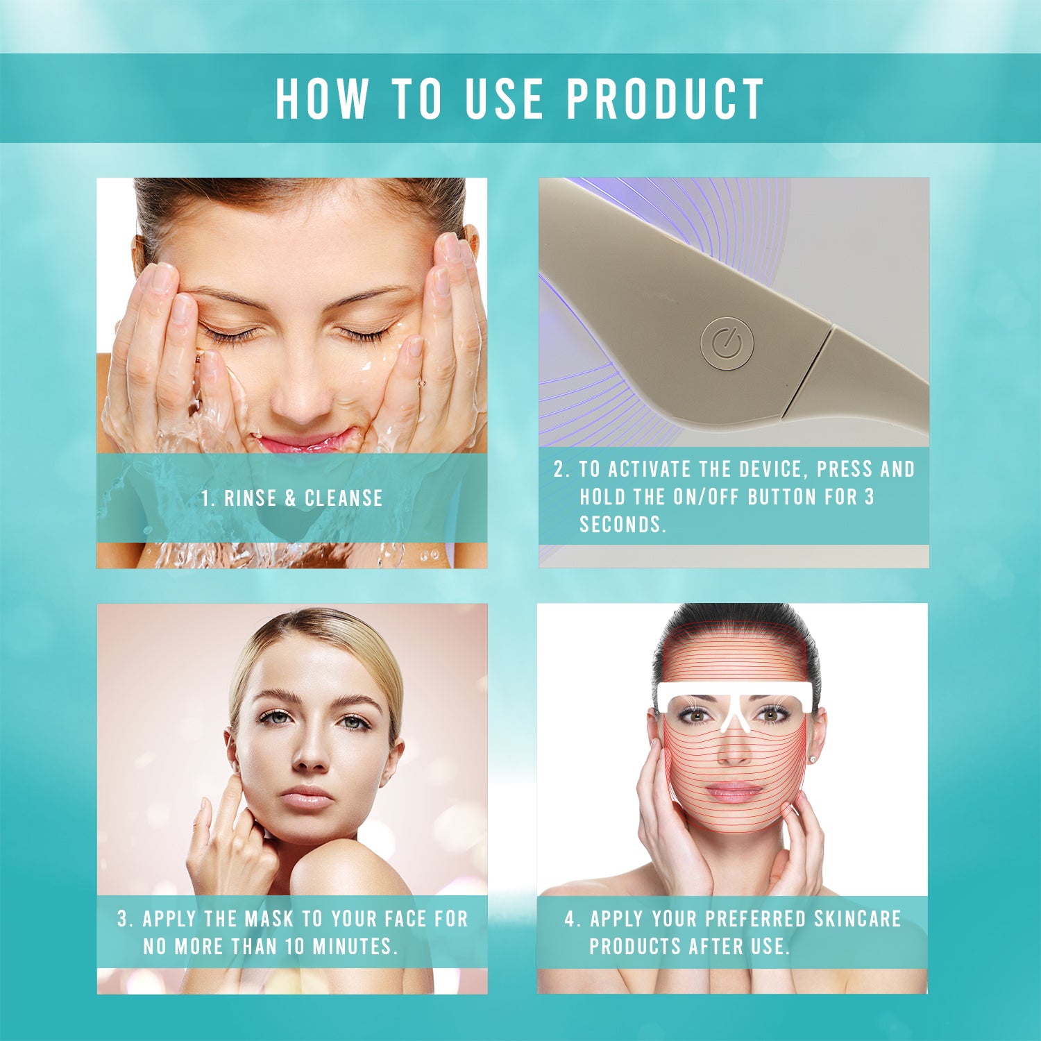 Instructions on how to use a LED face mask at home.